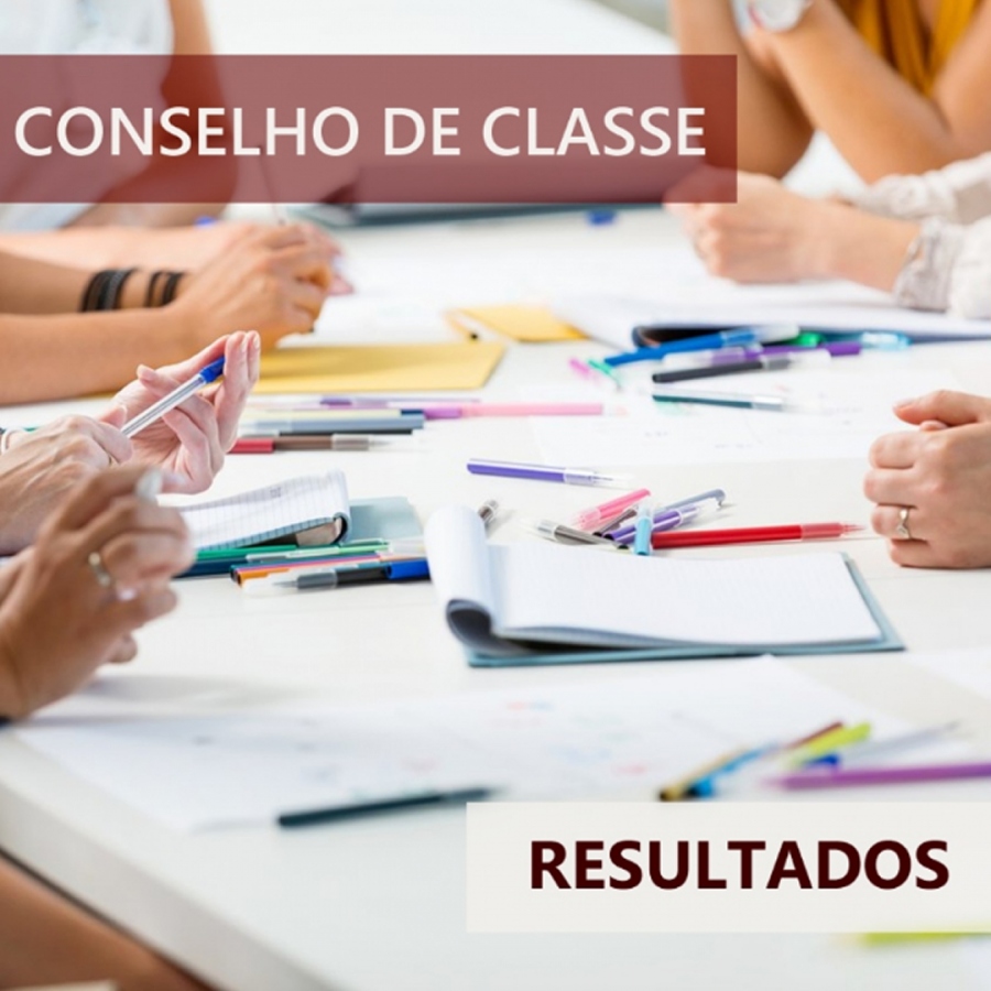 RESULTADO DO CONSELHO DE CLASSE FINAL (DEZEMBRO DE 2021)